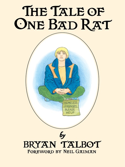 Title details for The Tale of One Bad Rat by Bryan Talbot - Available